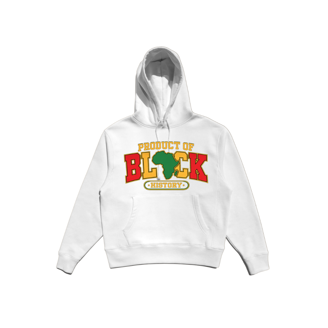 Product of Black History II Hoodie