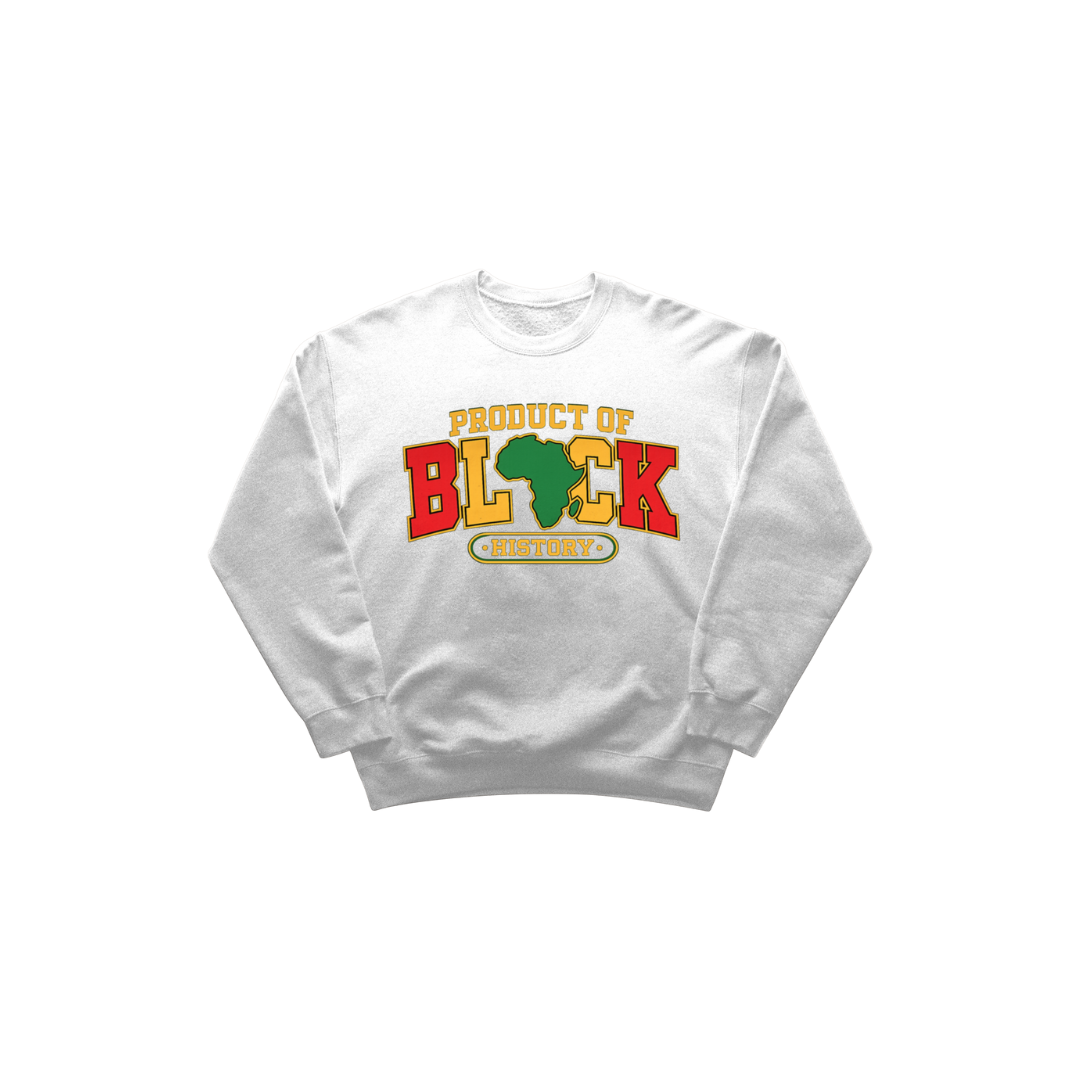 Product of Black History II Sweater