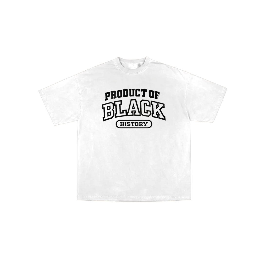 Product of Black History Tee